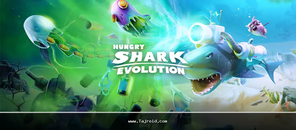 کوسه گرسنه Hungry Shark Evolution