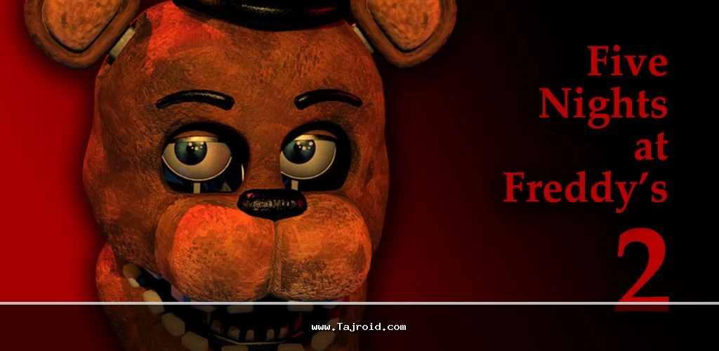 Five Nights at Freddy's 2 پنج شب در کنار فردی 2 Five Nights at Freddy's 2 پنج شب در کنار فردی 2