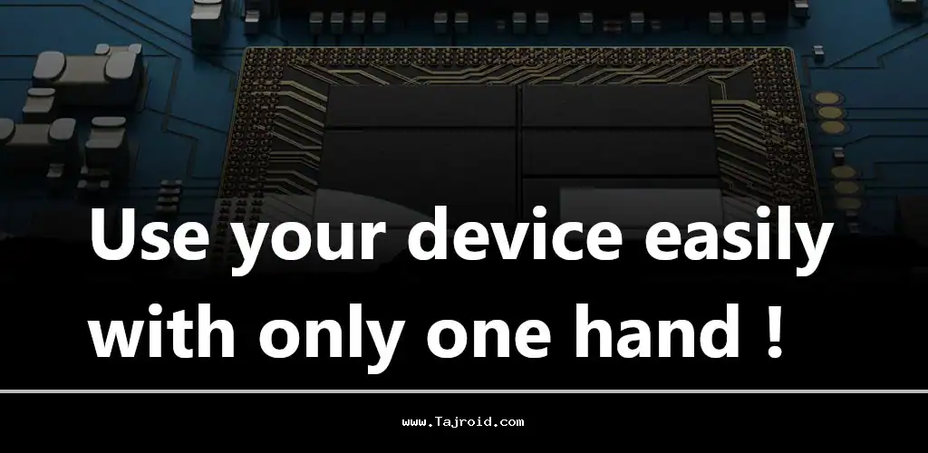 دانلود برنامه ایجاد حرکات لمسی برای یک دست اندروید سامسونگ One Hand Operation + 1 One Hand Operation