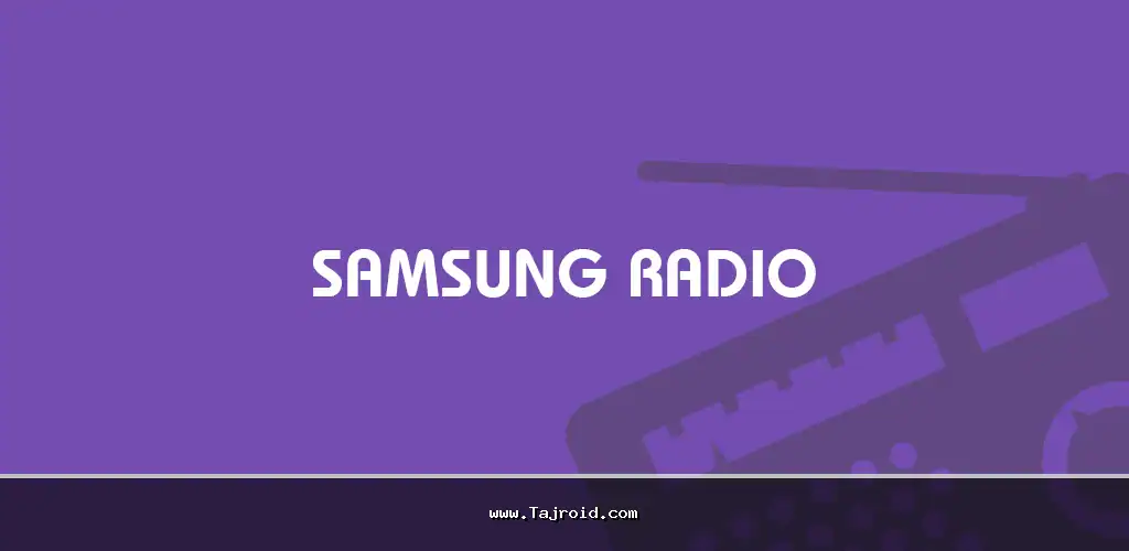Samsung Radio Samsung Radio